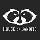 House of Bandits
